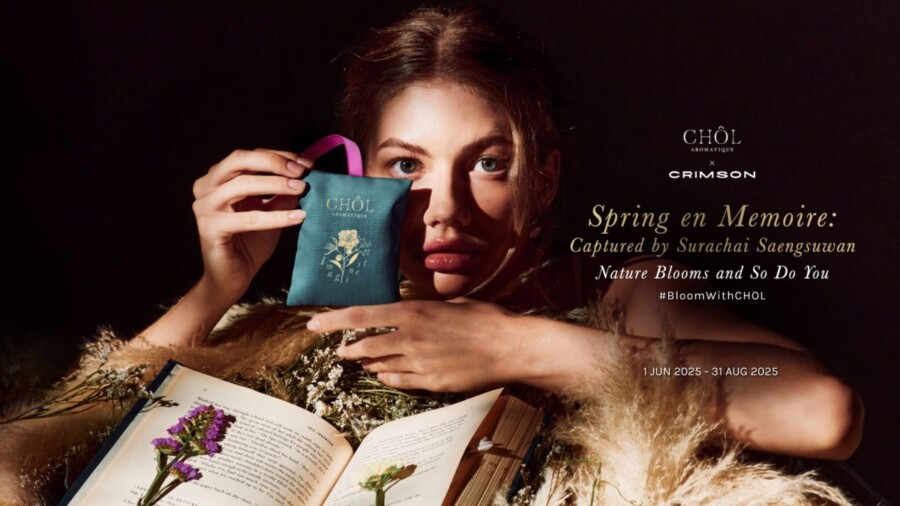 CHOL เปิดตัว “Spring en Memoire” แคมเปญกลิ่นหอมแห่งแรงบันดาลใจ