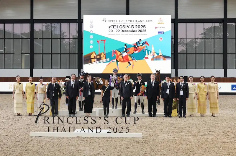 สมาคมกีฬาขี่ม้าแห่งประเทศไทย เผยความสำเร็จ “Princess’s Cup Thailand 2025” การแข่งขันกีฬาขี่ม้าระดับนานาชาติแห่งปีที่ยกระดับกีฬาขี่ม้าไทยสู่สากล