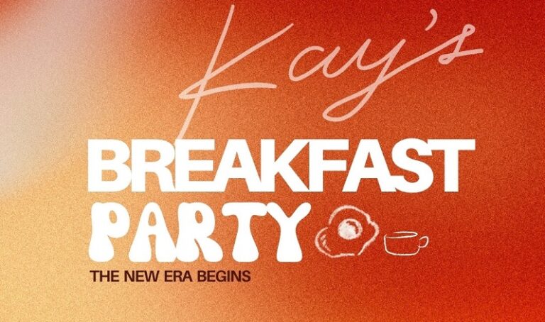 Kay’s Breakfast Party ฉลองครบรอบ 10 ปี ชวนสายบรันช์ร่วมปาร์ตี้มื้อเช้า พร้อมกิจกรรมสุดสนุกและ DJ Set